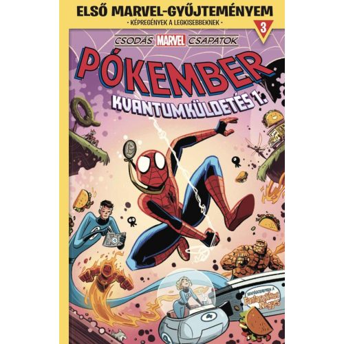 Első Marvel-gyűjteményem 3. - Csodás Marvel csapatok: Kvantumküldetés 1.