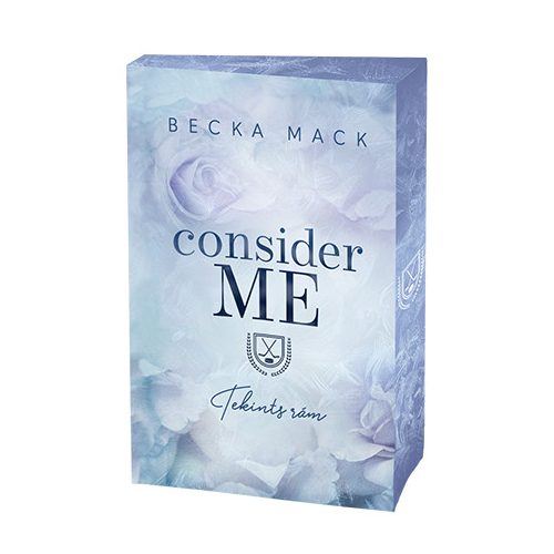 Consider Me – Bízz bennem - Éldekorált kiadás