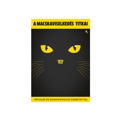 A macskaviselkedés titkai