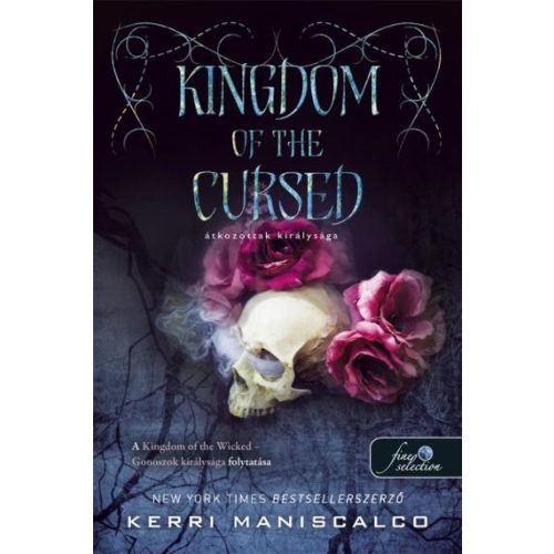 Kingdom of the Cursed – Átkozottak királysága (Gonoszok királysága 2.)