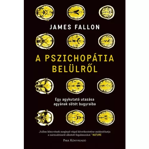 A pszichopátia belülről