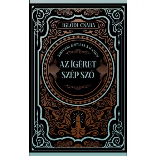 Az ígéret szép szó - (Különleges kiadás) - Éldekorált