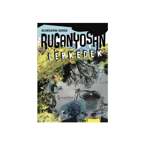 Ruganyosan lépkedek