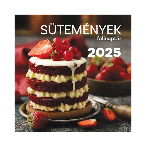 Sütemények falinaptár - 2025