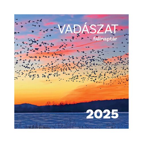 Vadászat falinaptár - 2025