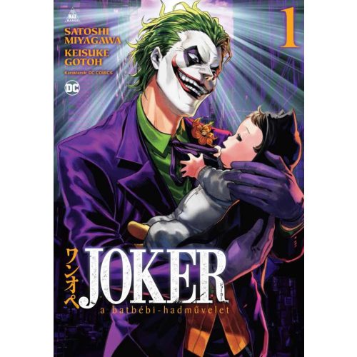 Joker: A batbébi-hadművelet 1.