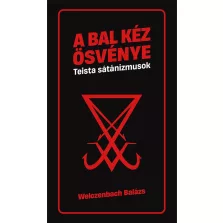 Bal kéz ösvénye - Teista sátánizmusok