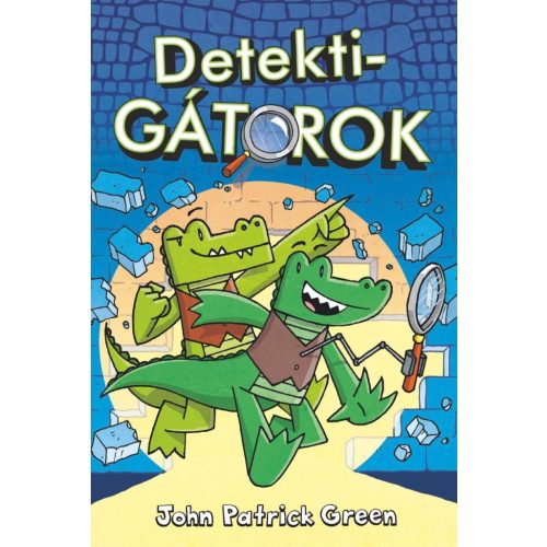 DetektiGátorok 1.