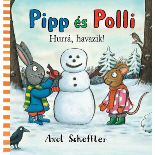 0Pipp és Polli - Hurrá, havazik!