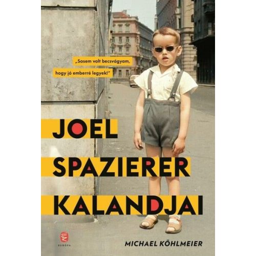 Joel Spazierer kalandjai