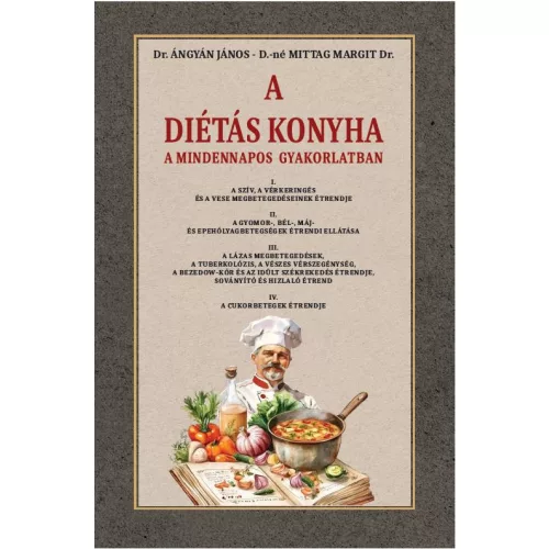 A diétás konyha a mindennapos gyakorlatban