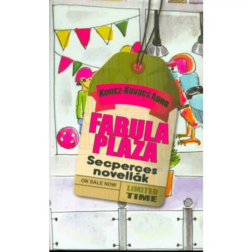 Fabula Pláza - Seperces novellák