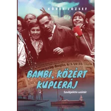 Bambi, Közért, kupleráj