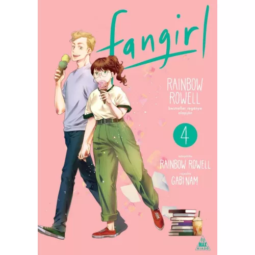 Rainbow Rowell: Fangirl 4.