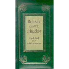 Bölcsek küldték ajándékba