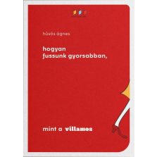 Hogyan fussunk gyorsabban, mint a villamos