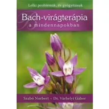 Bach-virágterápia a mindennapokban