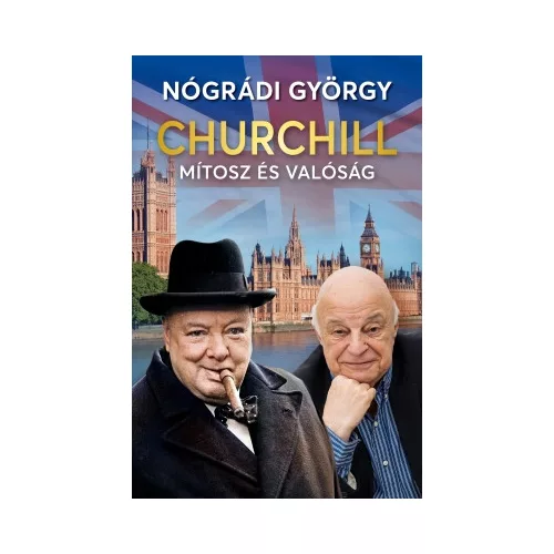Churchill – Mítosz és valóság