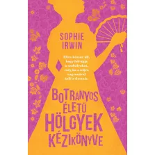 Botrányos életű hölgyek kézikönyve