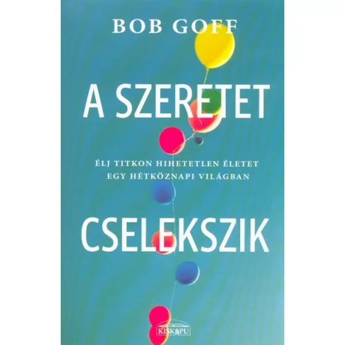 A szeretet cselekszik