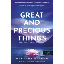 Great and Precious Things - Nagyszerű és becses dolgok
