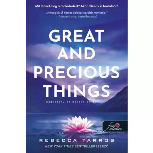 Great and Precious Things - Nagyszerű és becses dolgok