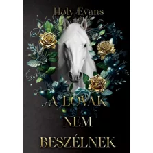 A lovak nem beszélnek - Éldekorált kiadás