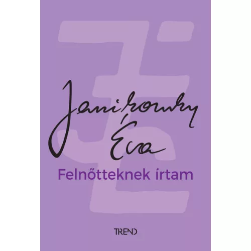 Felnőtteknek írtam