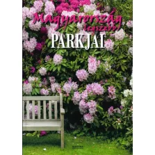 Magyarország legszebb parkjai