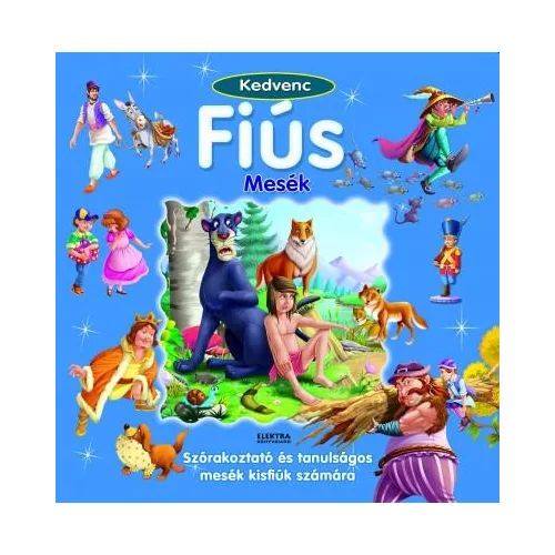 Kedvenc fiús mesék