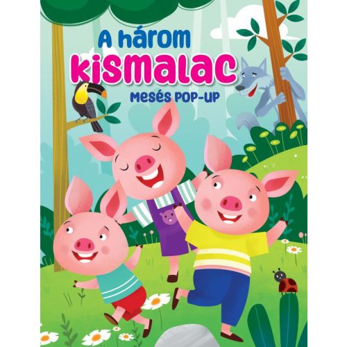 Mesés pop-up - A három kismalac