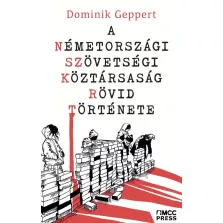   A Németországi Szövetségi Köztársaság rövid története