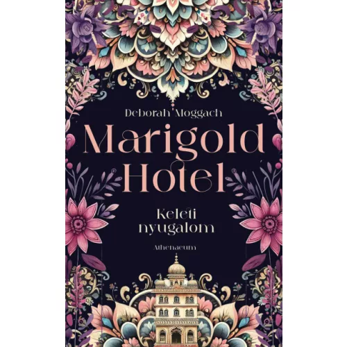 Marigold Hotel - Keleti nyugalom