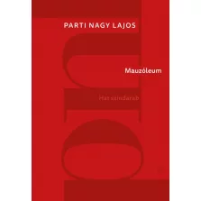 Mauzóleum - Hat színdarab