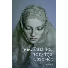 Zulejka kinyitja a szemét