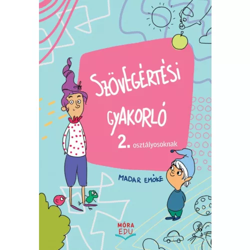 Szövegértési gyakorló 2. osztályosoknak