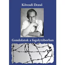 Gondolatok a fogolytáborban