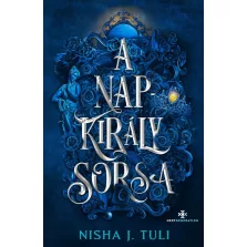 A Napkirály sorsa - Éldekorált kiadás