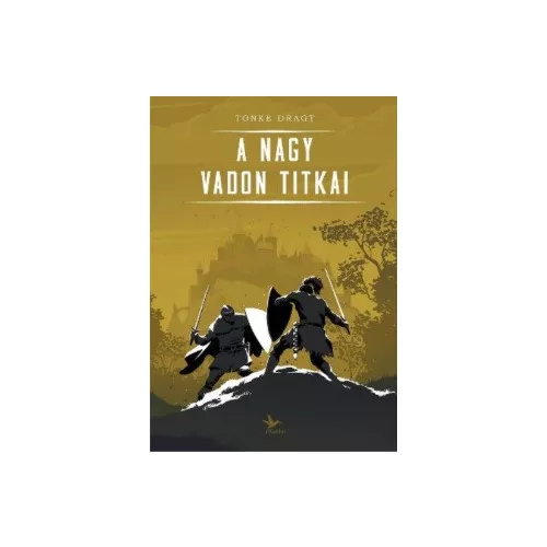 A Nagy Vadon titkai