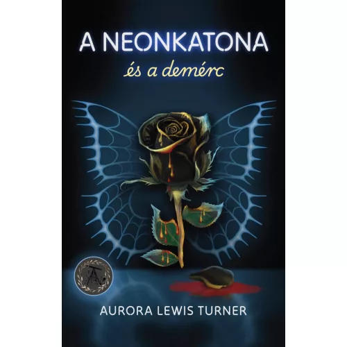 A neonkatona és a demérc