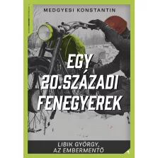 Egy 20. századi fenegyerek
