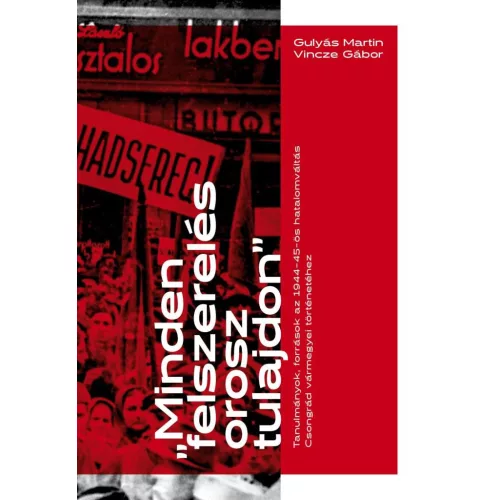 „Minden felszerelés orosz tulajdon”