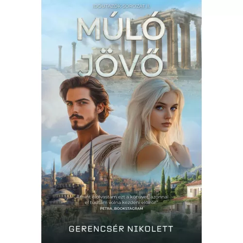 Múló jövő (Időutazók 2.)