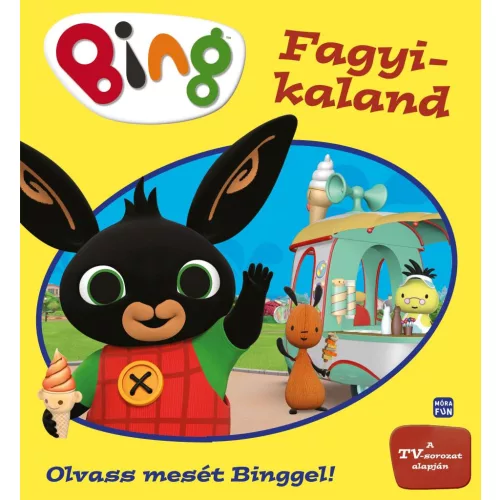 Bing - Fagyi kaland - Olvass mesét Binggel!