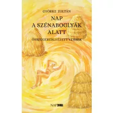 Nap a szénaboglyák alatt