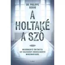 A holtaké a szó