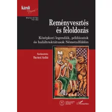 Reményvesztés és feloldozás