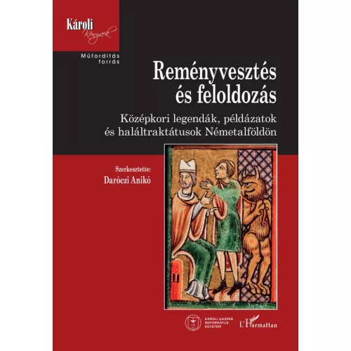 Reményvesztés és feloldozás