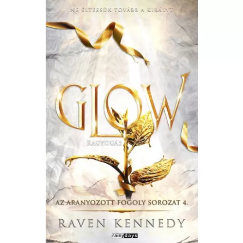 Glow - Ragyogás - Éldekorált kiadás