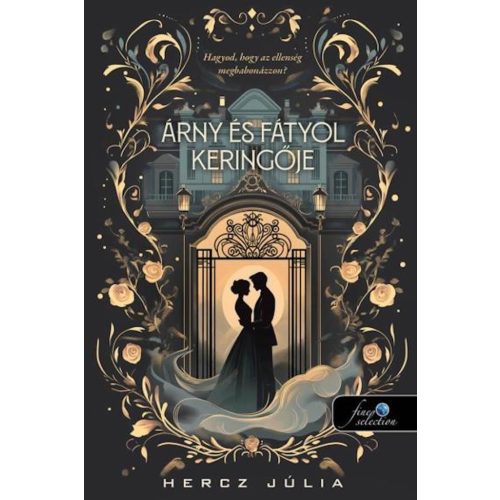 Árny és Fátyol keringője